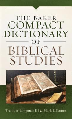 bokomslag The Baker Compact Dictionary of Biblical Studies