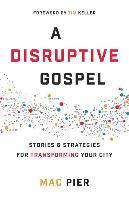 A Disruptive Gospel 1