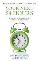 bokomslag Your Next 24 Hours