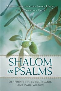 bokomslag Shalom in Psalms  A Devotional from the Jewish Heart of the Christian Faith