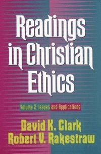 bokomslag Readings in Christian Ethics  Issues and Applications