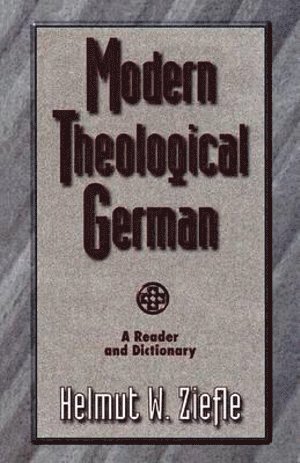 bokomslag Modern Theological German  A Reader and Dictionary