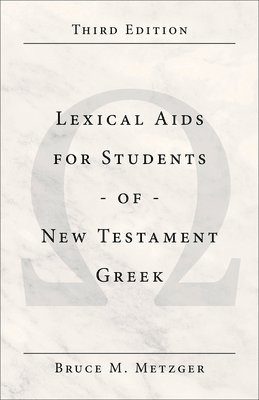 Lexical AIDS for Students of New Testament Greek 1
