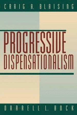 bokomslag Progressive Dispensationalism