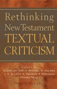 bokomslag Rethinking New Testament Textual Criticism