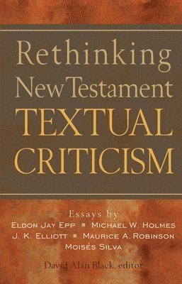 bokomslag Rethinking New Testament Textual Criticism