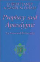 Prophecy and Apocalyptic 1