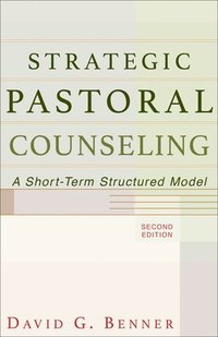 bokomslag Strategic Pastoral Counseling  A ShortTerm Structured Model