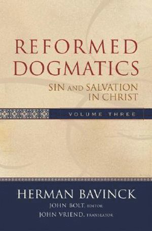 bokomslag Reformed Dogmatics  Sin and Salvation in Christ