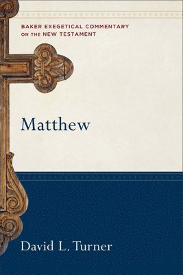 David L. Turner, David L Turner - Matthew, Inbunden
