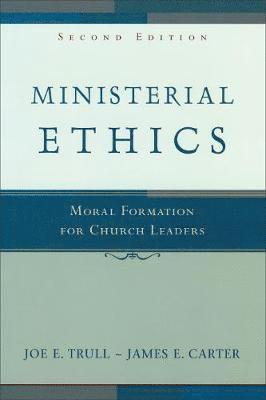 bokomslag Ministerial Ethics: Moral Formation for Church Leaders