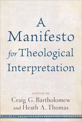 Manifesto for Theological Interpret