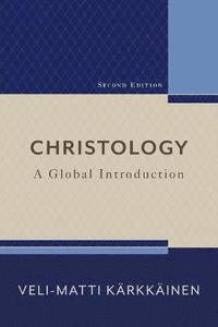 bokomslag Christology  A Global Introduction