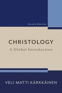 bokomslag Christology  A Global Introduction