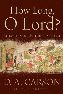 How Long, O Lord? 1