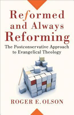 Reformed and Always Reforming 1