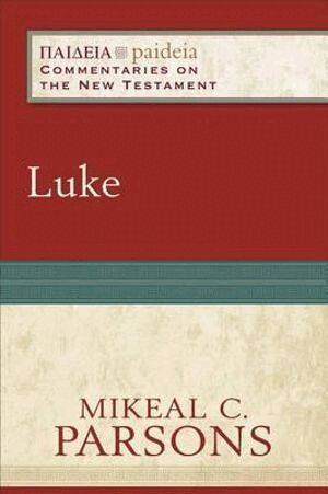 Mikeal C. Parsons, Mikeal Parsons, Charles Talbert, Bruce Longenecker, Mikeal C. Parsons, Mikeal C Parsons, Charles Talbert, Bruce Longenecker - Luke, Häftad