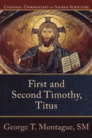 bokomslag First and Second Timothy, Titus