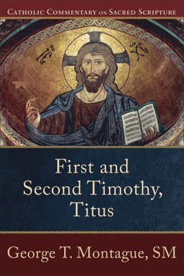 First and Second Timothy, Titus 1