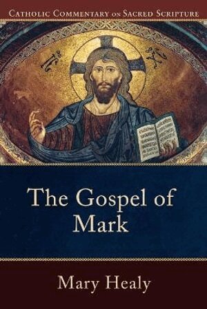 Mary Healy, Peter Williamson, Peter S. Williamson, Peter S Williamson, Mary Healy - Gospel of Mark, Häftad