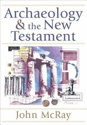 bokomslag Archaeology and the New Testament