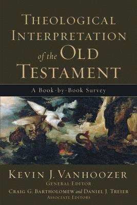 Theological Interpretation of the Old Testament  A BookbyBook Survey 1