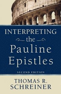 bokomslag Interpreting the Pauline Epistles