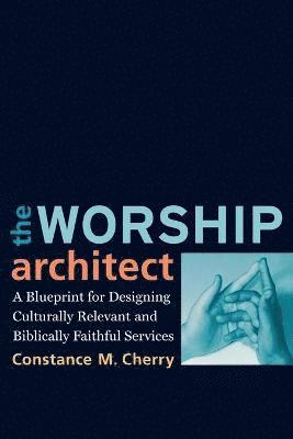 The Worship Architect 1
