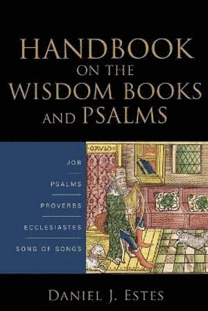 bokomslag Handbook on the Wisdom Books and Psalms