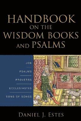 Handbook on the Wisdom Books and Psalms 1