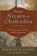 bokomslag From Nicaea to Chalcedon: A Guide to the Literature and Its Background