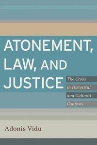 bokomslag Atonement,Law and Justice