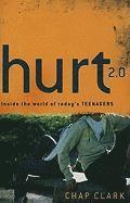 Hurt 2.0 - Inside the World of Today`s Teenagers 1