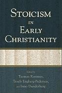 Rasimus, Tuomas Rasimus, Troels Engberg-Pedersen, Ismo Dunderberg - Stoicism In Early Christianity, Häftad