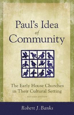Paul's Idea of Community 1