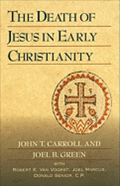 bokomslag The Death of Jesus in Early Christianity