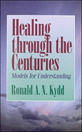 bokomslag Healing Through the Centuries