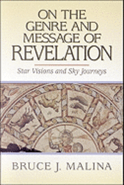 bokomslag On the Genre and Message of Revelation