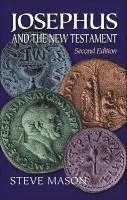 Josephus and the New Testament 1