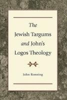 bokomslag The Jewish Targums and John`s Logos Theology