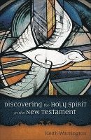 Discovering the Holy Spirit in the New Testament 1