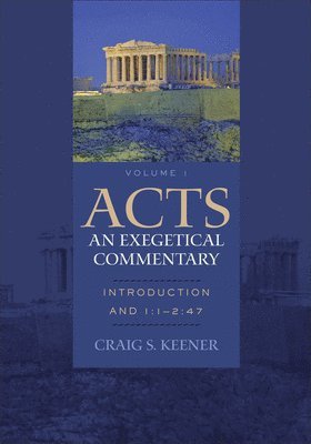 bokomslag Acts: An Exegetical Commentary