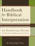 bokomslag Handbook for Biblical Interpretation - An Essential Guide to Methods, Terms, and Concepts
