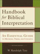 Handbook For Biblical Interpretation â¿¿ An Essential Guide To Methods, Terms, And Concepts 1