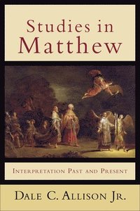 bokomslag Studies in Matthew  Interpretation Past and Present