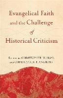 bokomslag Evangelical Faith and the Challenge of Historical Criticism