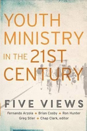 bokomslag Youth Ministry in the 21st Century - Five Views