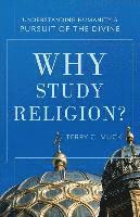 Why Study Religion? 1