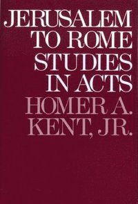 bokomslag Jerusalem to Rome - Studies in the Book of Acts