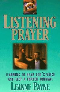 bokomslag Listening Prayer - Learning to Hear God`s Voice and Keep a Prayer Journal